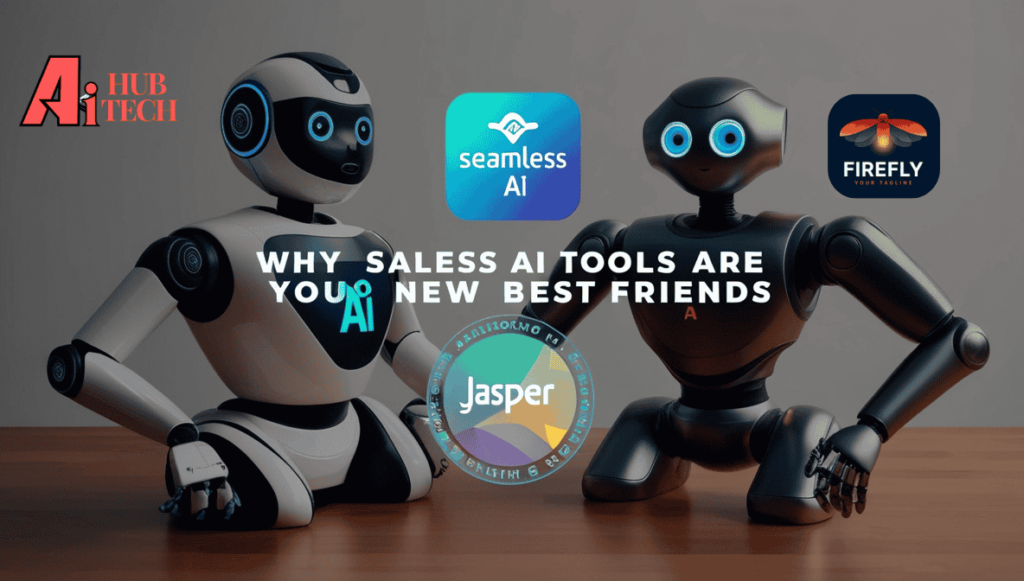 sales ai tools are best friends